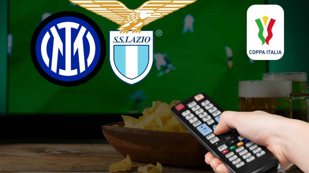 dove vedere Inter Lazio Coppa Italia