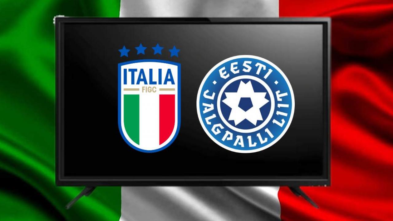 dove vedere Italia Estonia