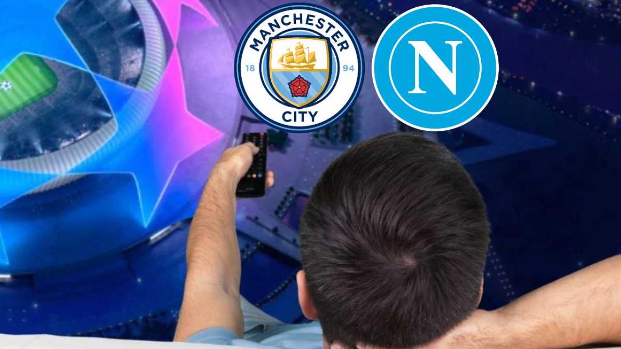 dove vedere Manchester City Napoli
