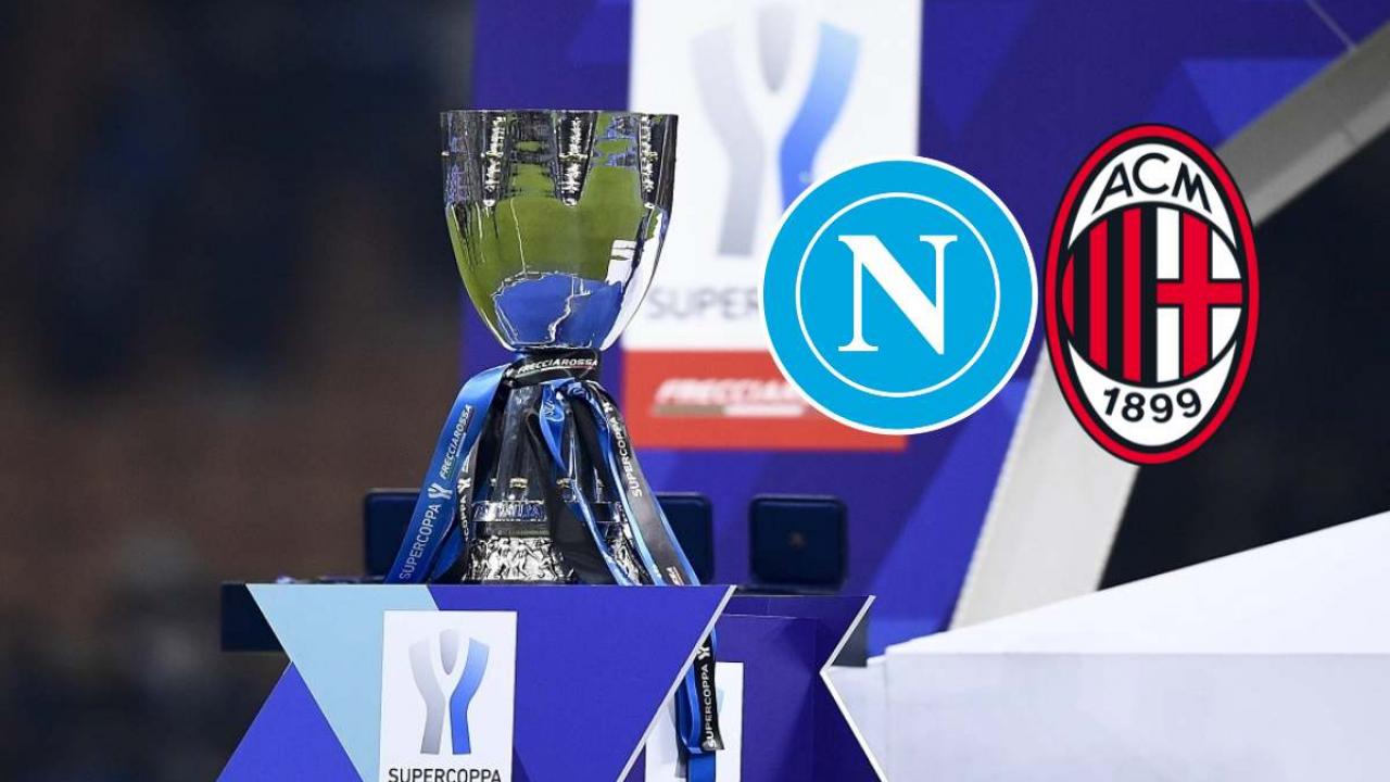 Napoli Milan Supercoppa dove vederla in Tv