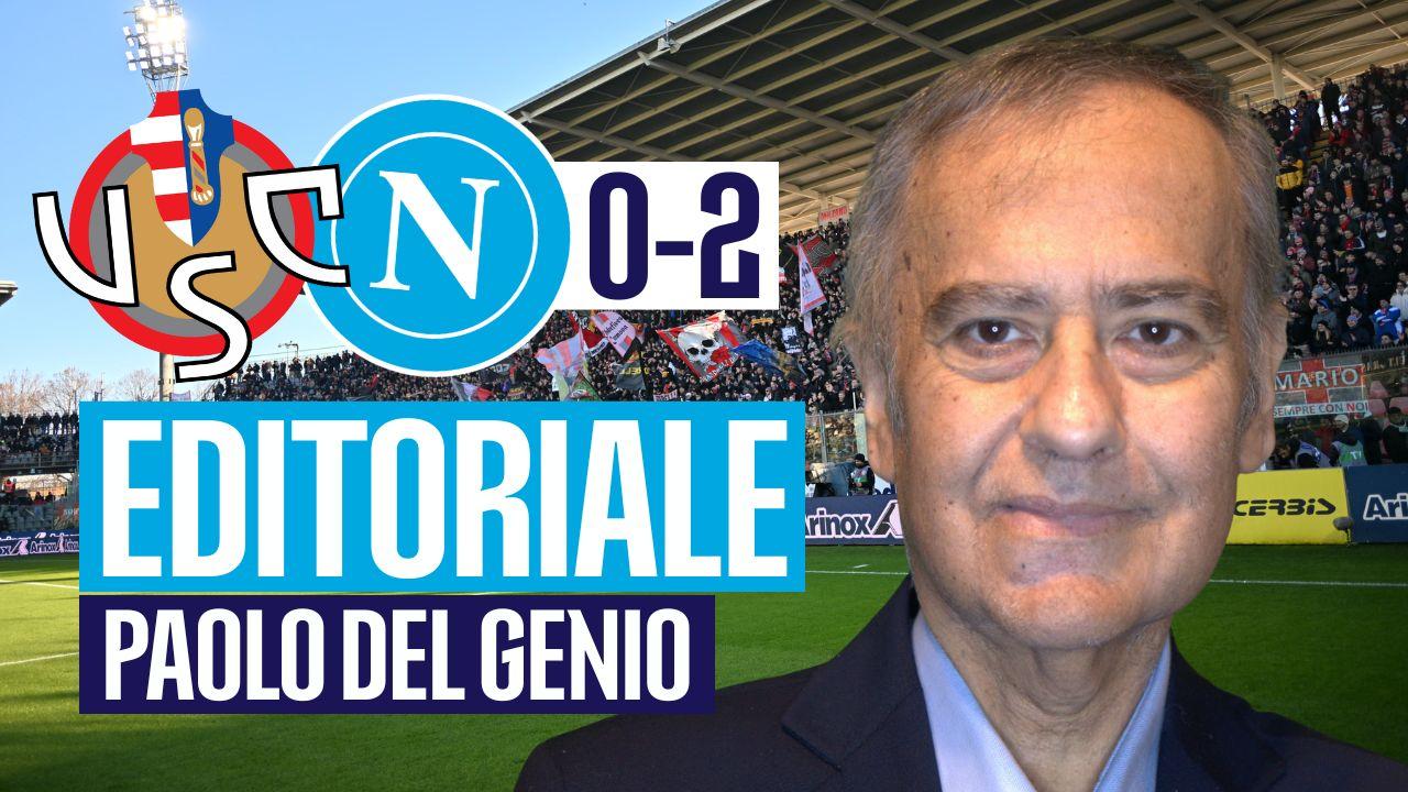 Editoriale Cremonese-Napoli
