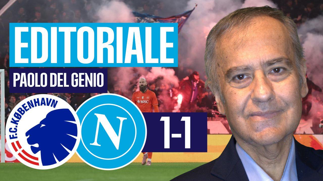Editoriale Copenhagen Napoli 1-1