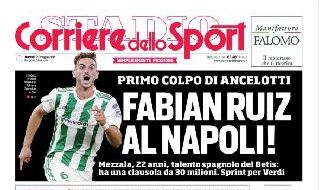 Fabian Ruiz al Napoli, così titola il Corriere dello Sport
