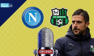 Napoli Sassuolo: Dionisi in conferenza