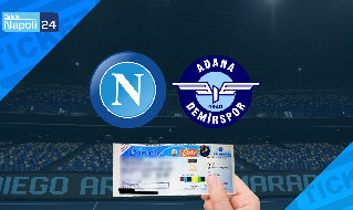 Biglietti Napoli-Adana Demirspor
