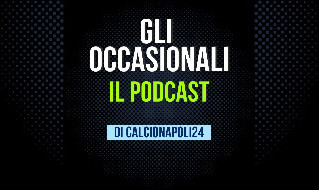 Podcast CalcioNapoli24
